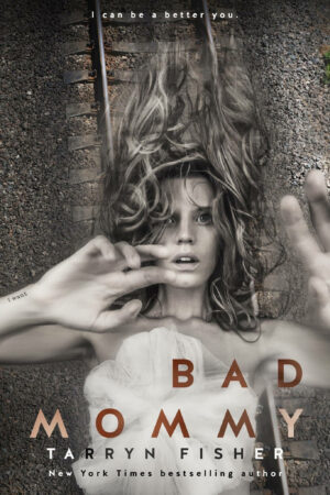 Signed Copy of Bad Mommy